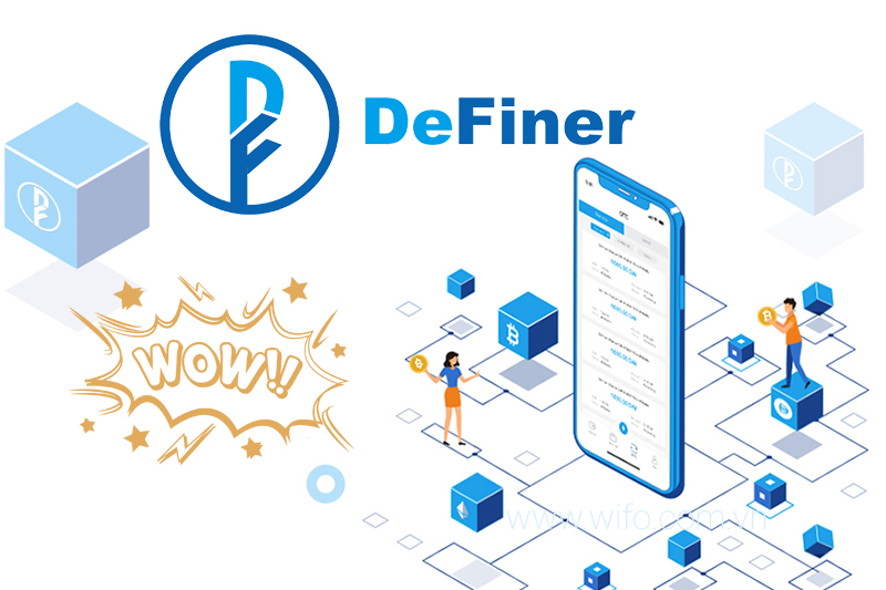 Nền tảng và tiền điện tử FIN Token - DeFiner là gì?
